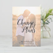 Verandering van Plannen Huwelijk Uitstel Calligrap Kaart (Staand voorkant)