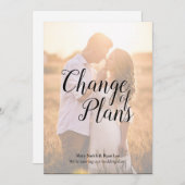 Verandering van Plannen Huwelijk Uitstel Calligrap Kaart (Voorkant / Achterkant)