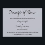 "Verandering van plannen" Uitgestelde bruiloft Bla Kaart<br><div class="desc">Hier is een eenvoudige kaart om uw gasten te verwittigen als het nodig is om uw trouwdatum te wijzigen. Gebruik de sjabloon velden om uw persoonlijke gegevens toe te voegen en dit eigenzinnige, eigentijdse ontwerp tot uw recht te laten komen. Alle kleuren en lettertypen kunnen naar eigen inzicht worden gewijzigd....</div>