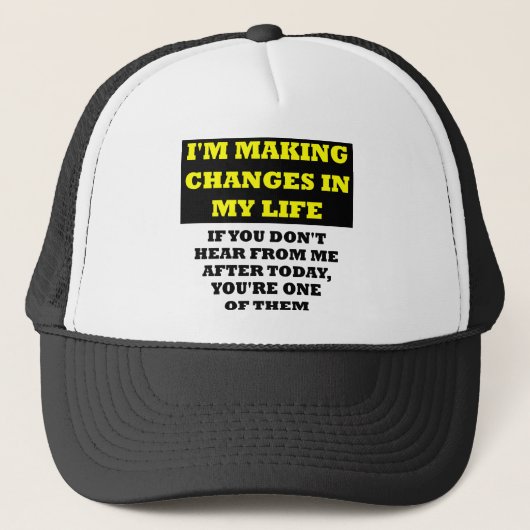 Veranderingen In Mijn Leven Grappige Pet Trucker H (Voorkant)