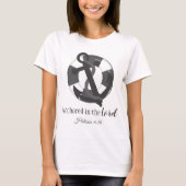 Verankerd in de Heer T-shirt (Voorkant)