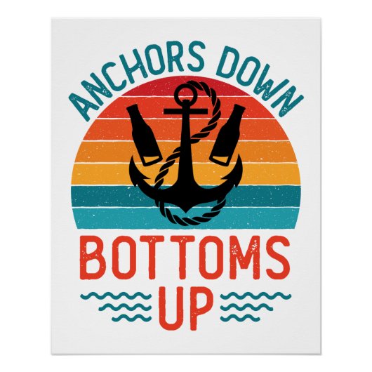 Verankeringspunten onderaan Boating Drink Perfect Poster (Voorkant)