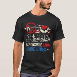 Verantwoorde Wetten Redden Levens T-shirt