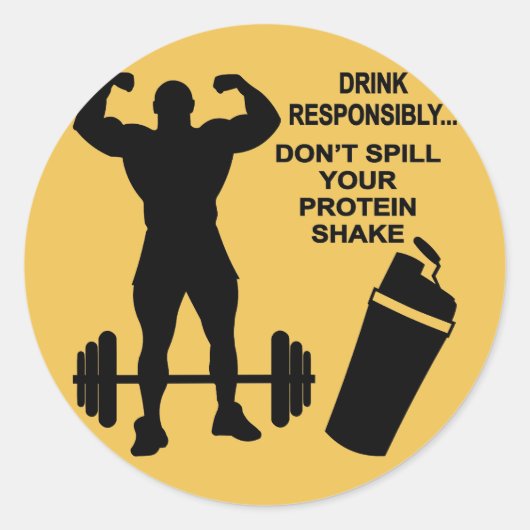 Verantwoordelijk Drink morst uw proteïnewand niet Ronde Sticker (Voorkant)