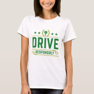 Verantwoordelijk rijden t-shirt