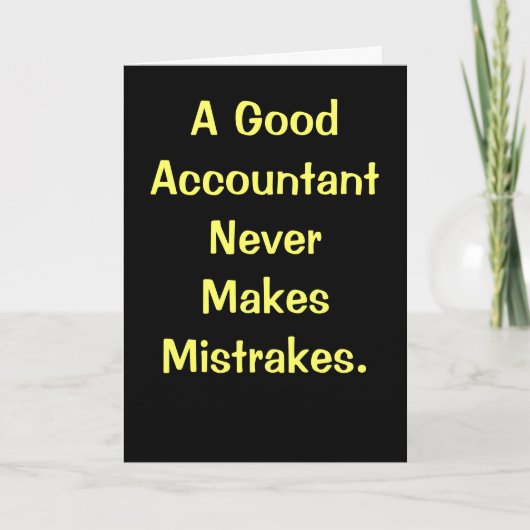 Verantwoordelijke dag | Funny Accounting MisQuote Kaart (Voorkant)