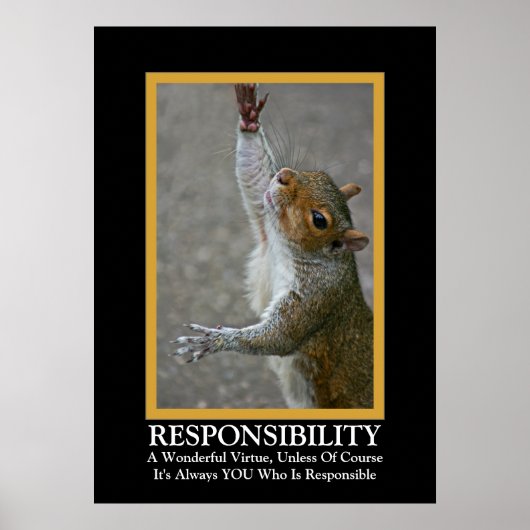 Verantwoordelijkheid ~ Fun Demotivational Poster (Voorkant)