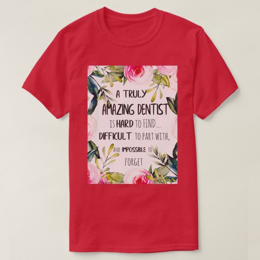 Verbazingwekkend cadeau van Dentist Farewell dat G T-shirt (Design voorkant)