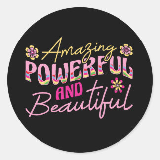 Verbazingwekkend krachtig en mooi (1) ronde sticker