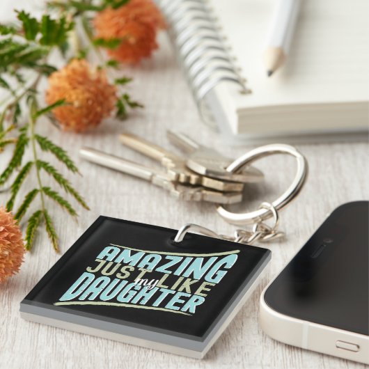 Verbazingwekkend net als mijn dochter, grappige fa sleutelhanger (Voorkant Rechts)