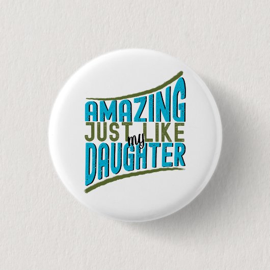 Verbazingwekkend, net als mijn dochter, trotse mod ronde button 3,2 cm (Voorkant)