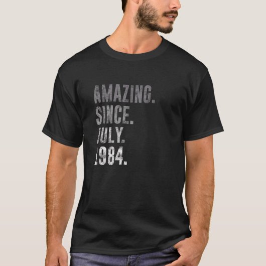 Verbazingwekkend sinds juli 1984 38ste verjaardag  t-shirt (Voorkant)