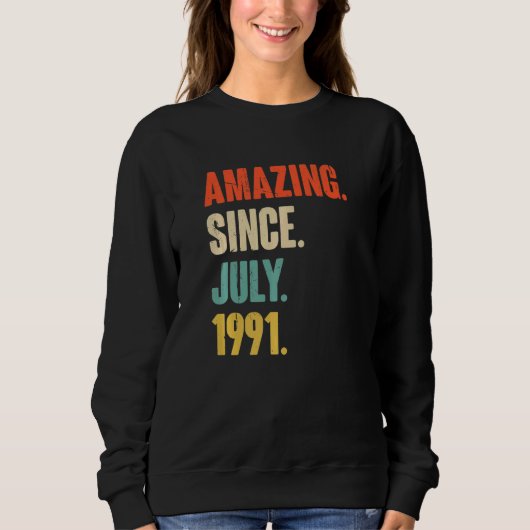 Verbazingwekkend sinds juli 1991 31 jaar oude 31e  trui (Voorkant)