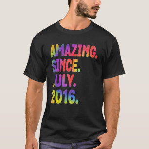 Verbazingwekkend sinds juli 2016 7 jaar oud 7e ver t-shirt