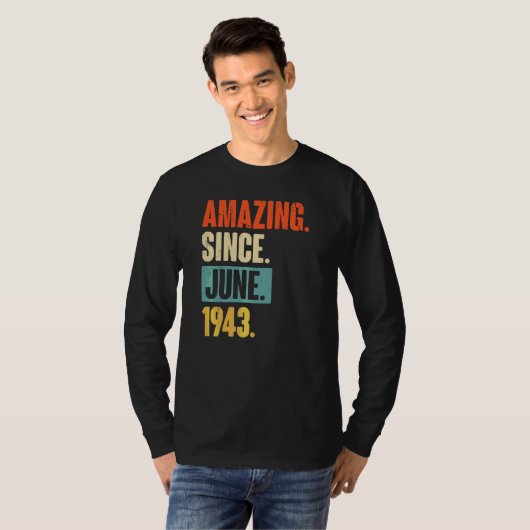 Verbazingwekkend sinds juni 1943 79 jaar oud 79e v t-shirt (Voorkant volledig)