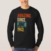 Verbazingwekkend sinds juni 1943 79 jaar oud 79e v t-shirt (Voorkant)