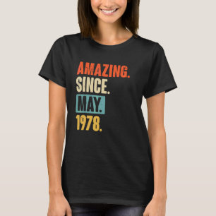 Verbazingwekkend sinds mei 1978 44 jaar oud 44e ve t-shirt