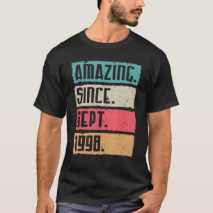 verbazingwekkend sinds september 1998 gelukkig 24 t-shirt