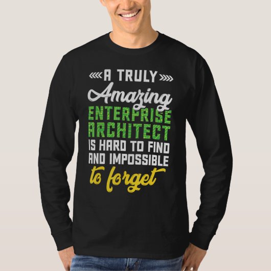 Verbazingwekkende Enterprise Architect Computer Sc T-shirt (Voorkant)