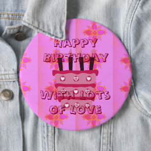 Verbazingwekkende Happy Birthday met veel liefde Ronde Button 6,0 Cm