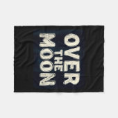 Verbazingwekkende Over De Maan Statement Kostuum Fleece Deken (Voorkant (Horizontaal))