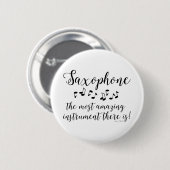 Verbazingwekkende saxofoon ronde button 5,7 cm (Voorkant /achterkant)