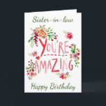 VERBAZINGWEKKENDE SCHOONZUS OP JE VERJAARDAG KAART<br><div class="desc">SEND "YOUR SISTER-IN LAW" THIS "AMAZING CARD" AND YOU CAN ADD HER AGE IF YOU WISH...  AS ALWAYS ON MY CARDS. THANKS FOR STOPPING BY ONE OF MY EIGHT STORES!!</div>