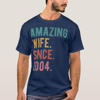 Verbazingwekkende vrouw sinds 2004 18e Jubileum va T-shirt