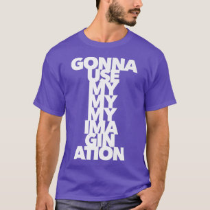 Verbeeld je creativiteit Art artistieke muziek Sou T-shirt