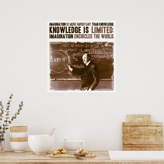 Verbeelding is belangrijker dan kennis poster (Keuken)