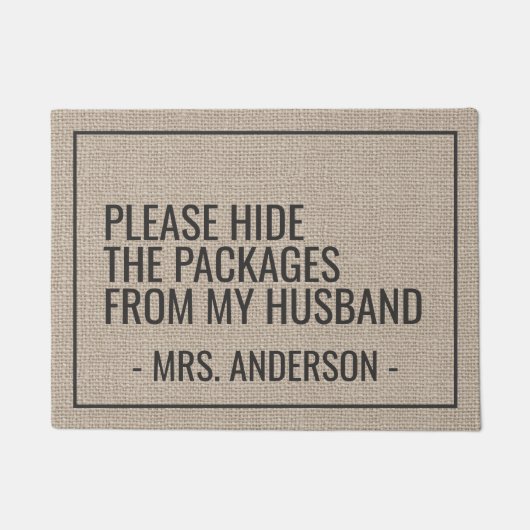 Verberg de pakketten van mijn man grappig. deurmat (Voorkant)
