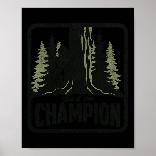 Verberg en zoek Champion Funny Bigfoot Sasquatch T Poster (Voorkant)