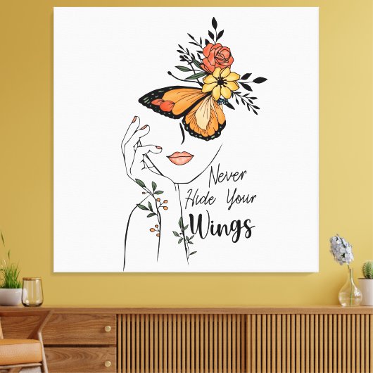 Verberg je vleugels nooit canvas afdruk (Insitu (Woonkamer))