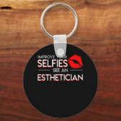 Verbeter selfies Zie estheticiaans Gezegde Sleutelhanger (Voorkant)