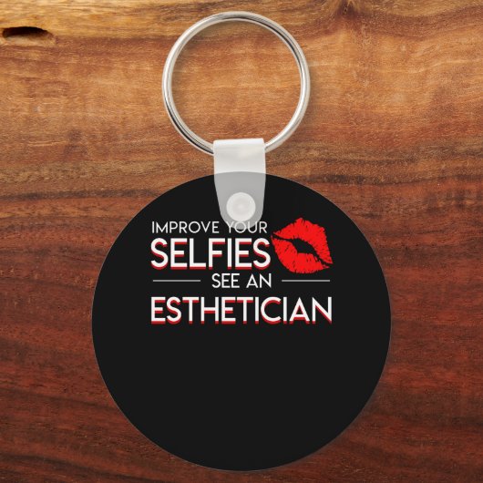 Verbeter selfies Zie estheticiaans Gezegde Sleutelhanger (Voorkant)