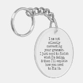 Verbeter uw grammatica zwart-wit niet stil sleutelhanger (Voorkant Links)
