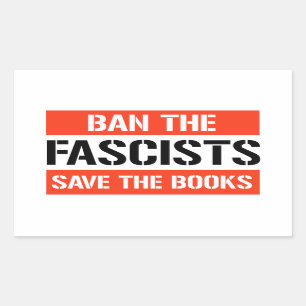 Verbied de fascisten, red de boeken rechthoekige sticker