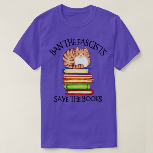 Verbied de fascisten sparen de boeken 15 t-shirt (Design voorkant)