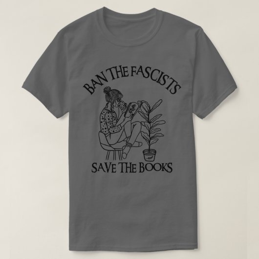 Verbied de fascisten sparen de boeken 9 t-shirt (Design voorkant)