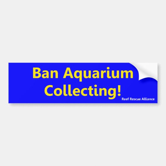Verbied het verzamelen van aquarium Bumpersticker (Voorkant)