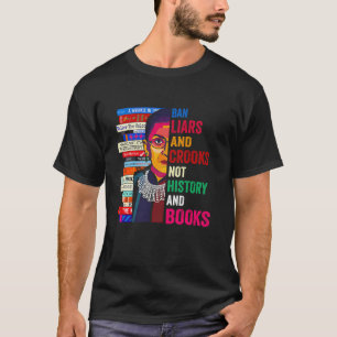 Verbied leugenaars en boeven, geen geschiedenis en t-shirt
