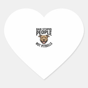 Verbied Stomme Mensen Niet Pitbulls Vintage Hond D Hart Sticker