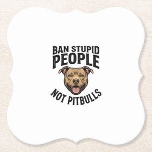 Verbied Stomme Mensen Niet Pitbulls Vintage Hond D Kartonnen Onderzetters