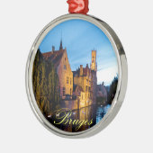 Verbijsterend! Medieval Brugge - Pro Foto Metalen Ornament (Links)