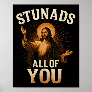 Verbijstert jullie allemaal Grappig Jezus Silhouet Poster