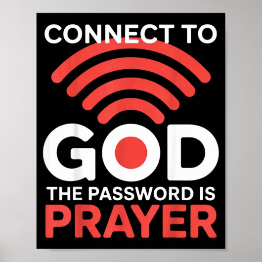 Verbind Met God Het Wachtwoord Is Gebed Funny Wifi Poster (Voorkant)