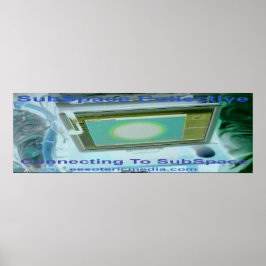 "Verbinding maken met SubSpace" 90cm x 30cm  Poster