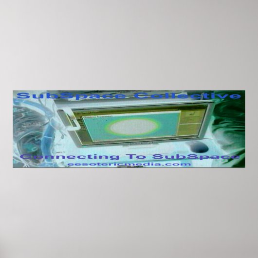 "Verbinding maken met SubSpace" 90cm x 30cm  Poster (Voorkant)