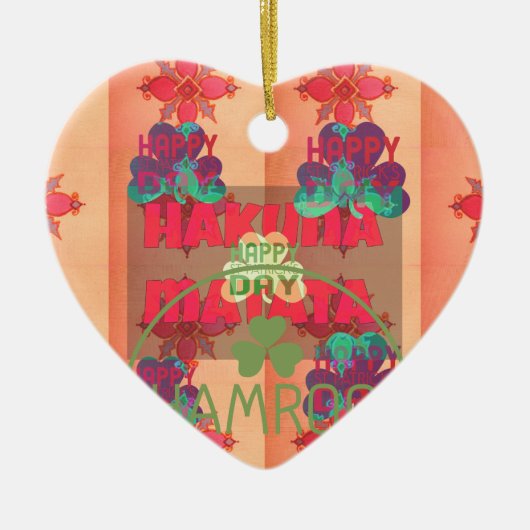 Verblijf gelukkig Sint Patrick's Day Hakuna Mata Keramisch Ornament (Voorkant)