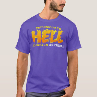 Verblijf in Arkansas T-shirt